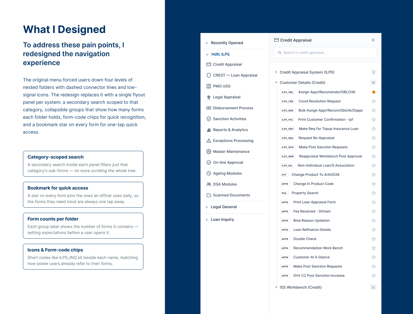 What I Designed — the redesigned navigation experience with scoped search, bookmarks, form counts and code chips